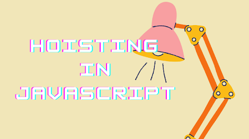 Hoisting in JavaScript